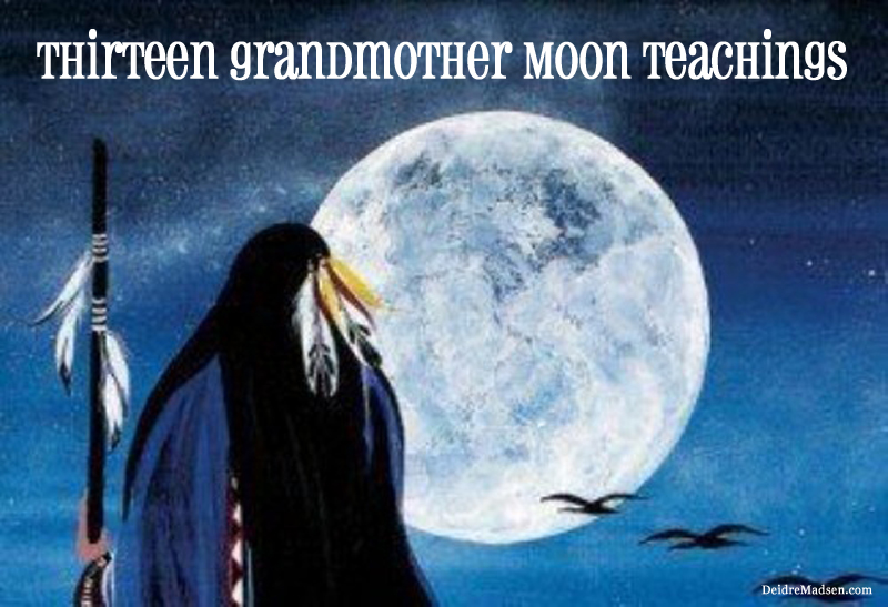 13 grandmother moon teachings Solar and Lunar Wisdom - Deidre Madsen